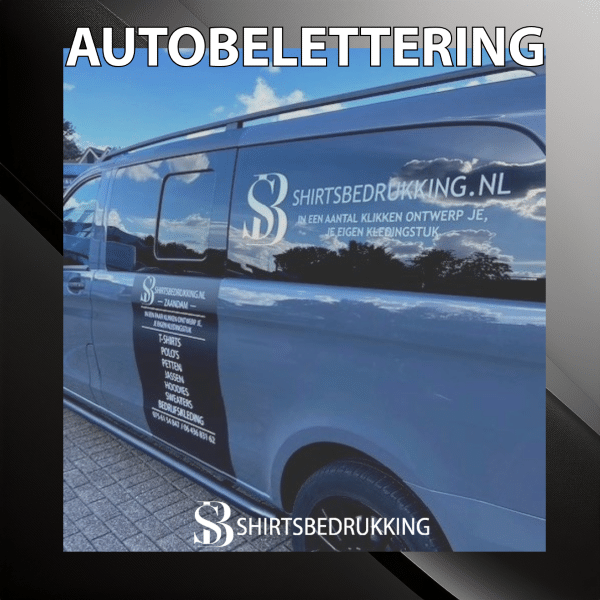 autobelettering shirtsbedrukking zaandam